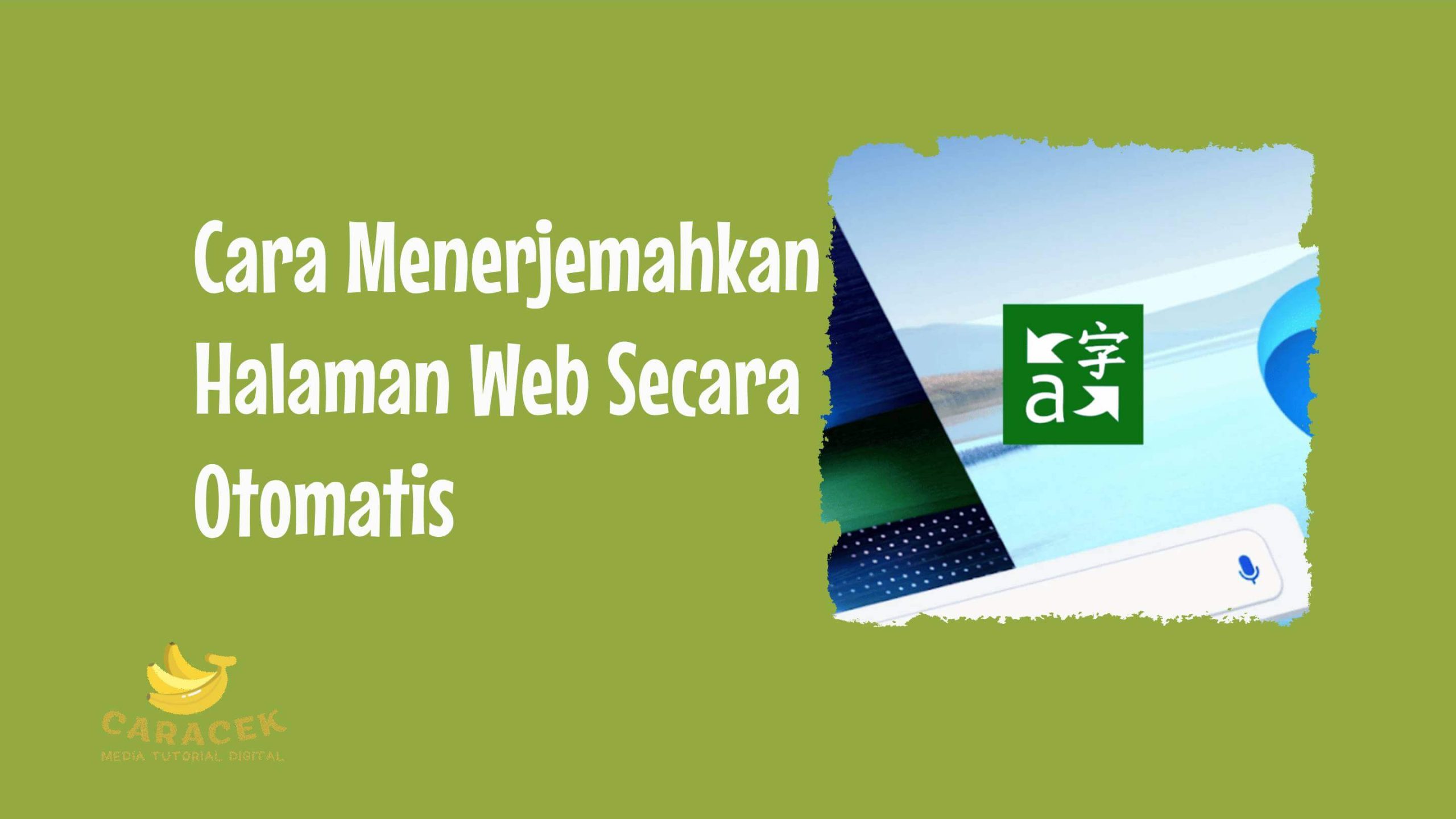 Cara Menerjemahkan Halaman Web