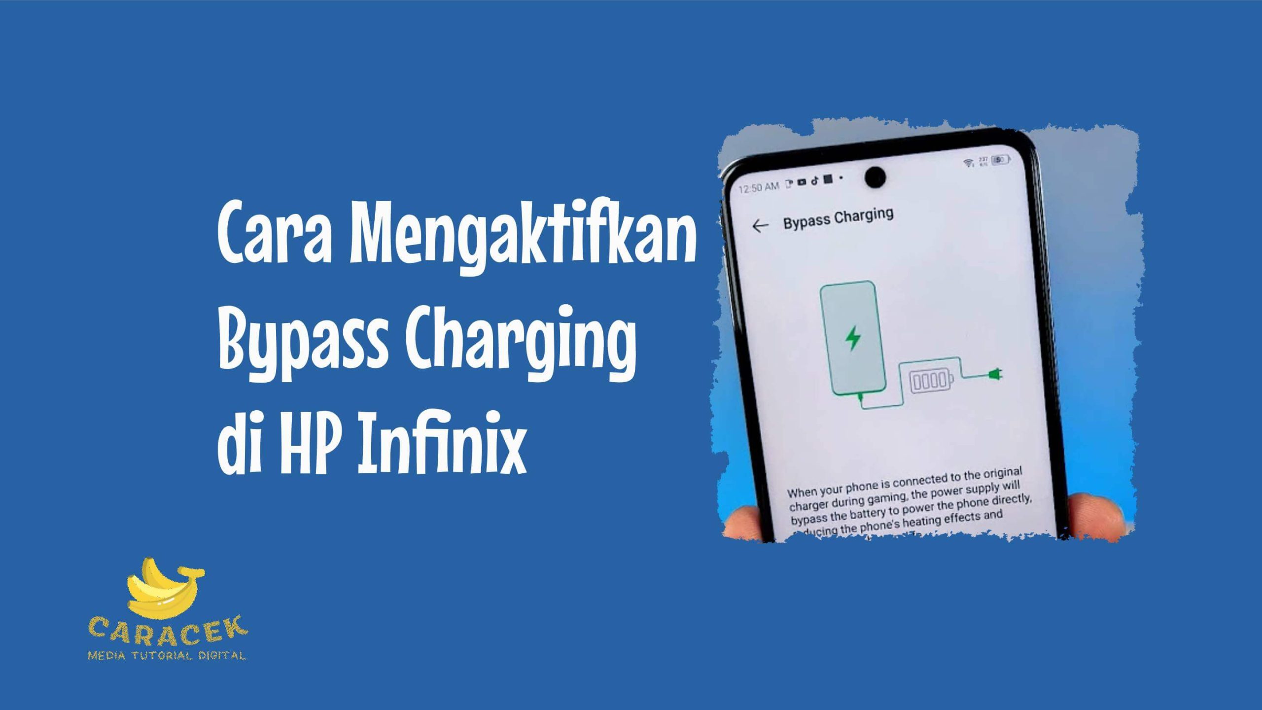 Cara Mengaktifkan Bypass Charging di HP Infinix