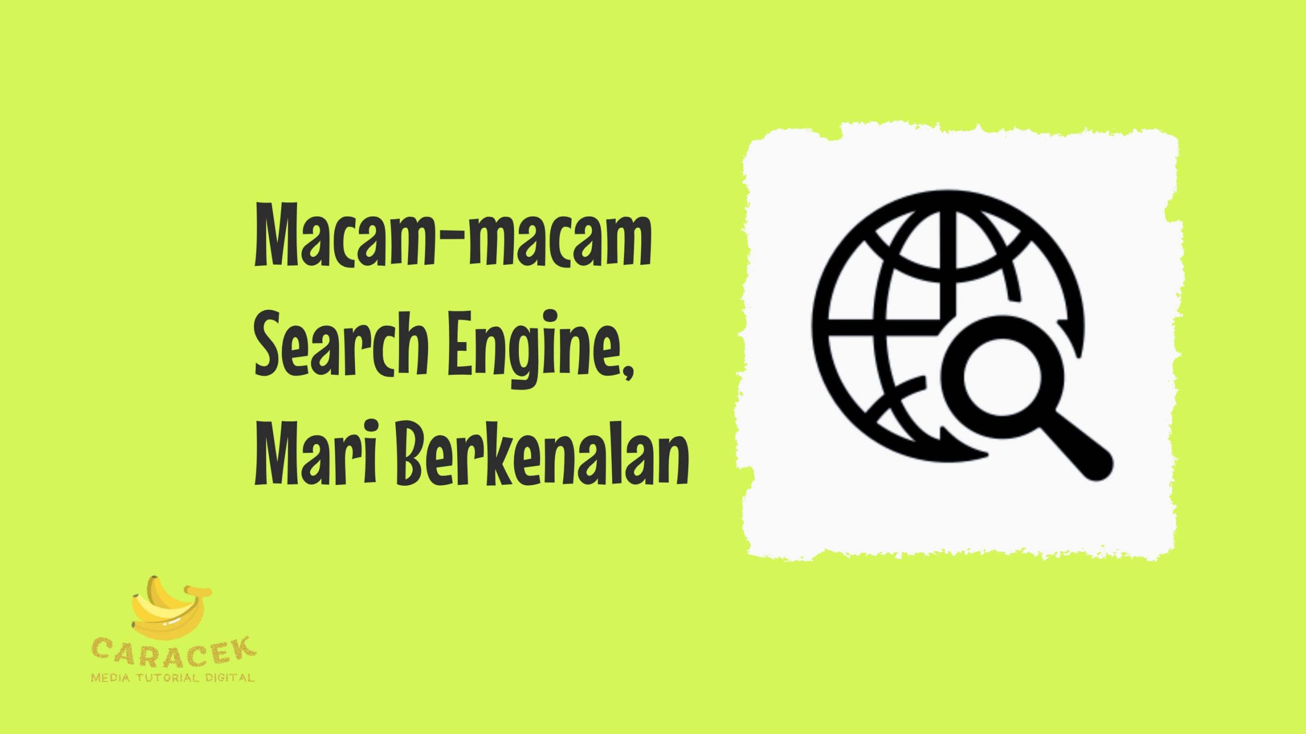 Macam-macam Search Engine