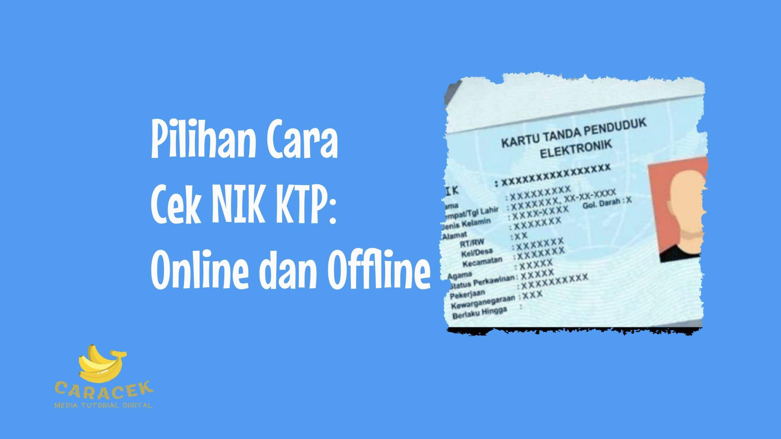 Cara Cek NIK KTP