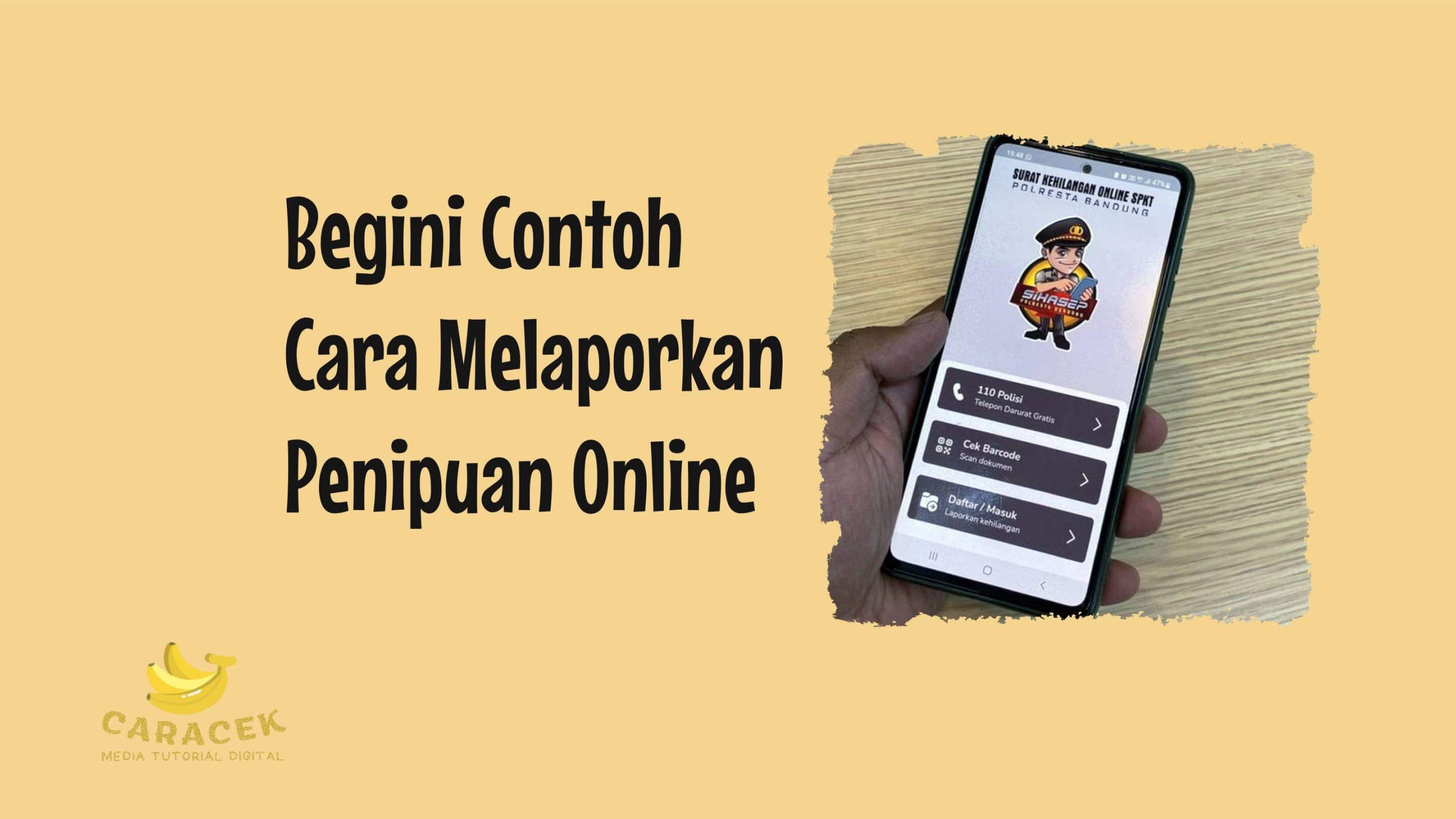 Cara Melaporkan Penipuan Online