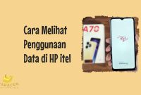 Cara Melihat Penggunaan Data di HP itel