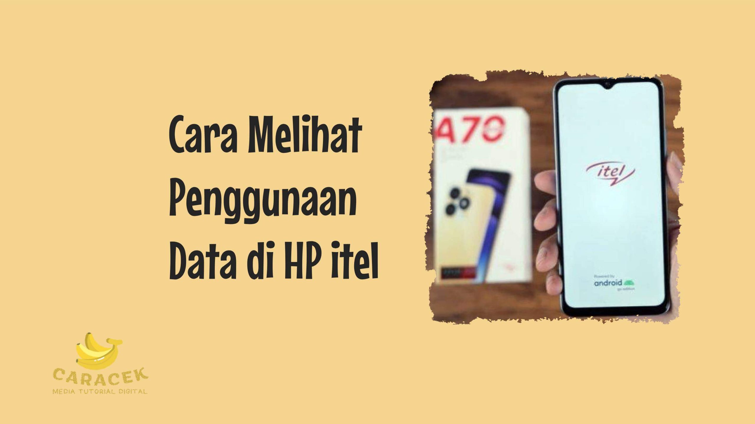 Cara Melihat Penggunaan Data di HP itel