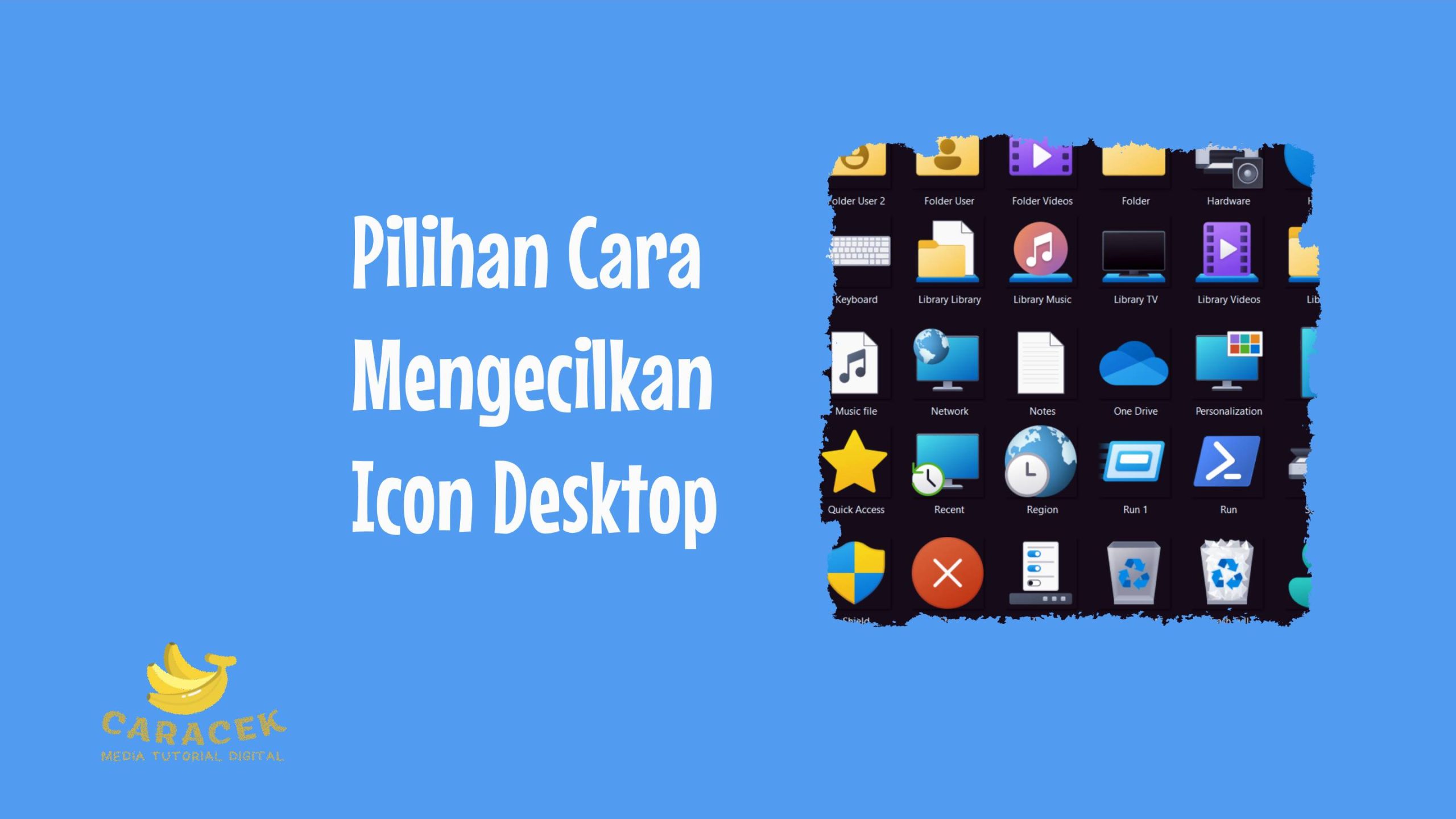 Cara Mengecilkan Icon Desktop