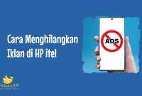 Cara Menghilangkan Iklan di HP itel