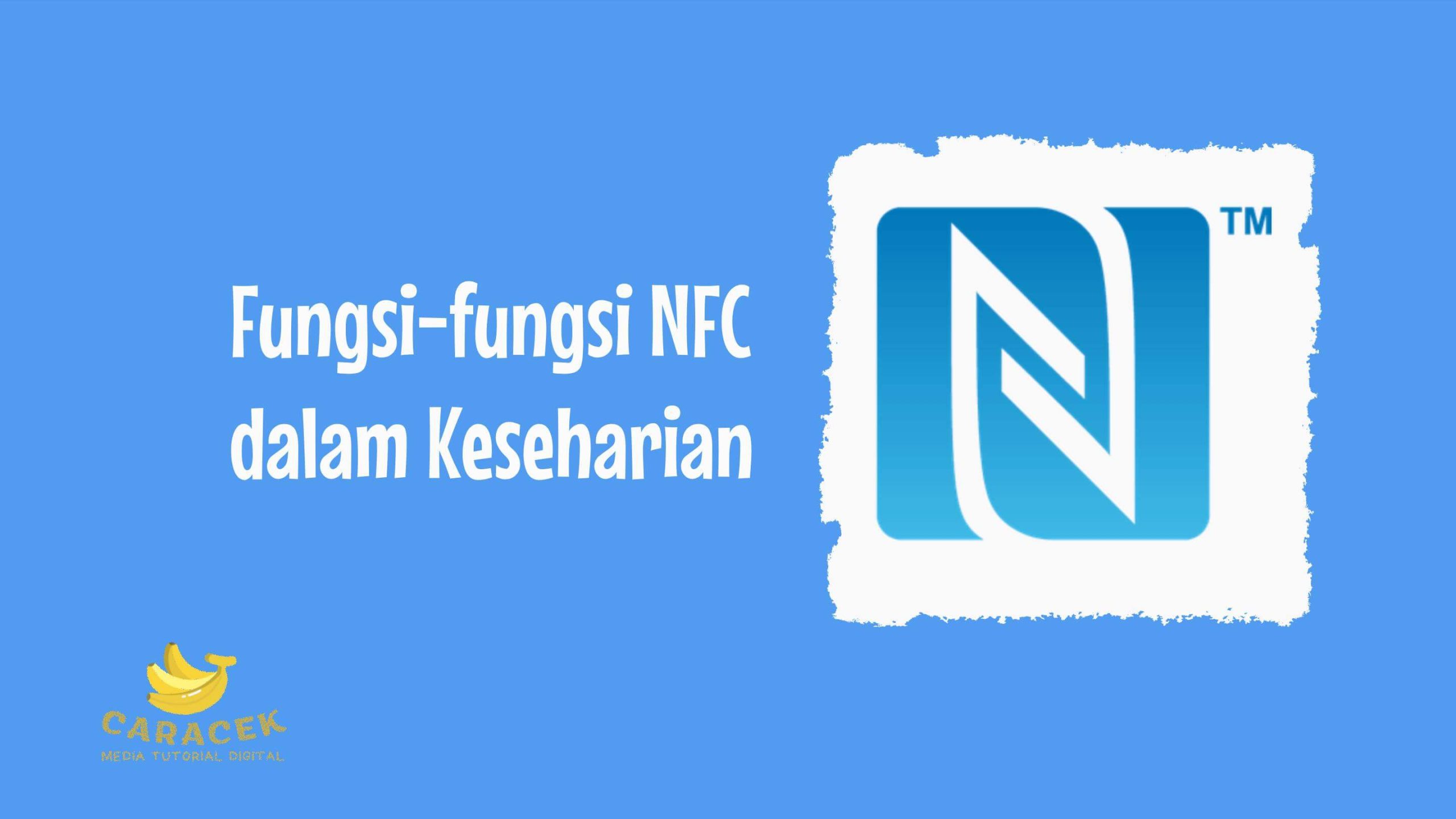 Fungsi-fungsi NFC