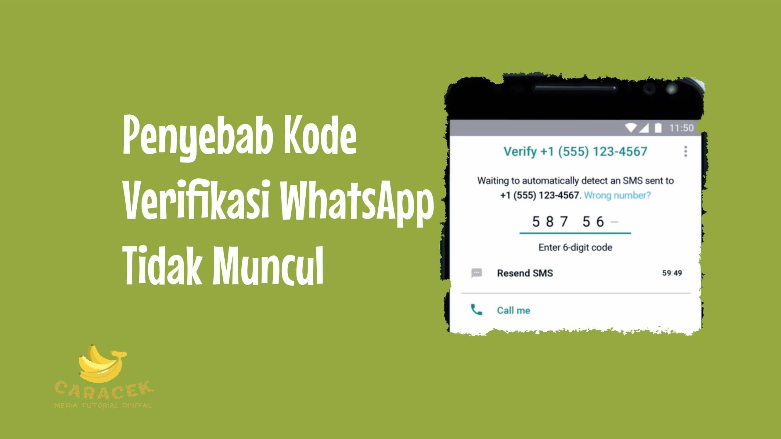 Penyebab Kode Verifikasi WhatsApp Tidak Muncul