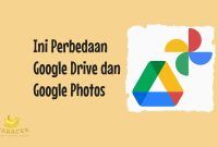 Perbedaan Google Drive dan Google Photos
