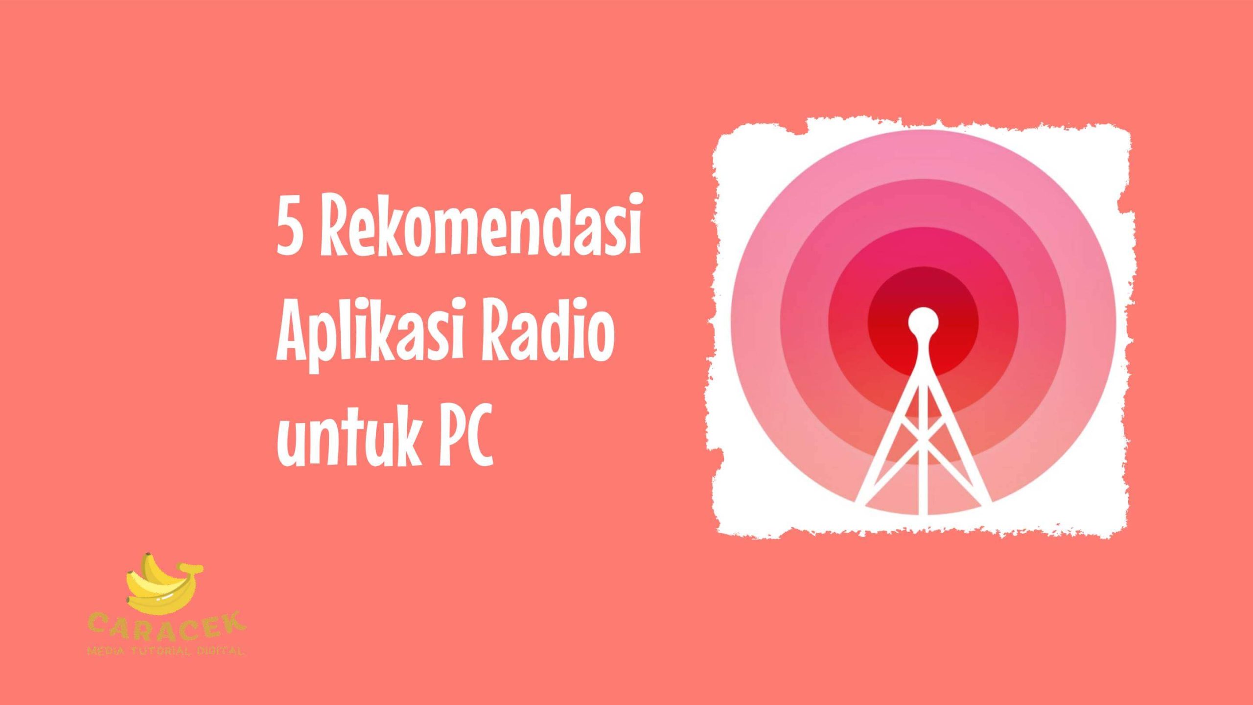 Aplikasi Radio untuk PC