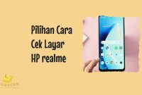 Cara Cek Layar HP realme