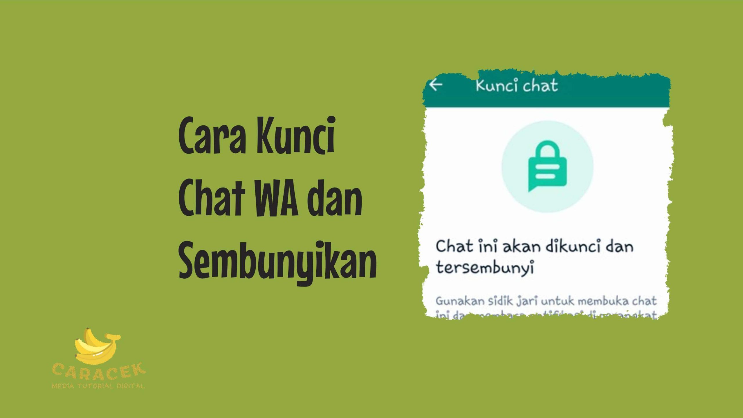 Cara Kunci Chat WA