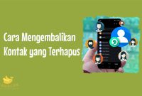 Cara Mengembalikan Kontak yang Terhapus