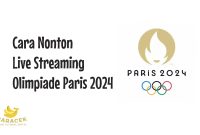 Cara Nonton Live Streaming Olimpiade Paris 2024