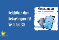 Kelebihan dan Kekurangan itel VistaTab 30