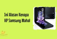 Alasan Kenapa HP Samsung Mahal