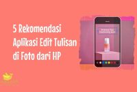 Aplikasi Edit Tulisan