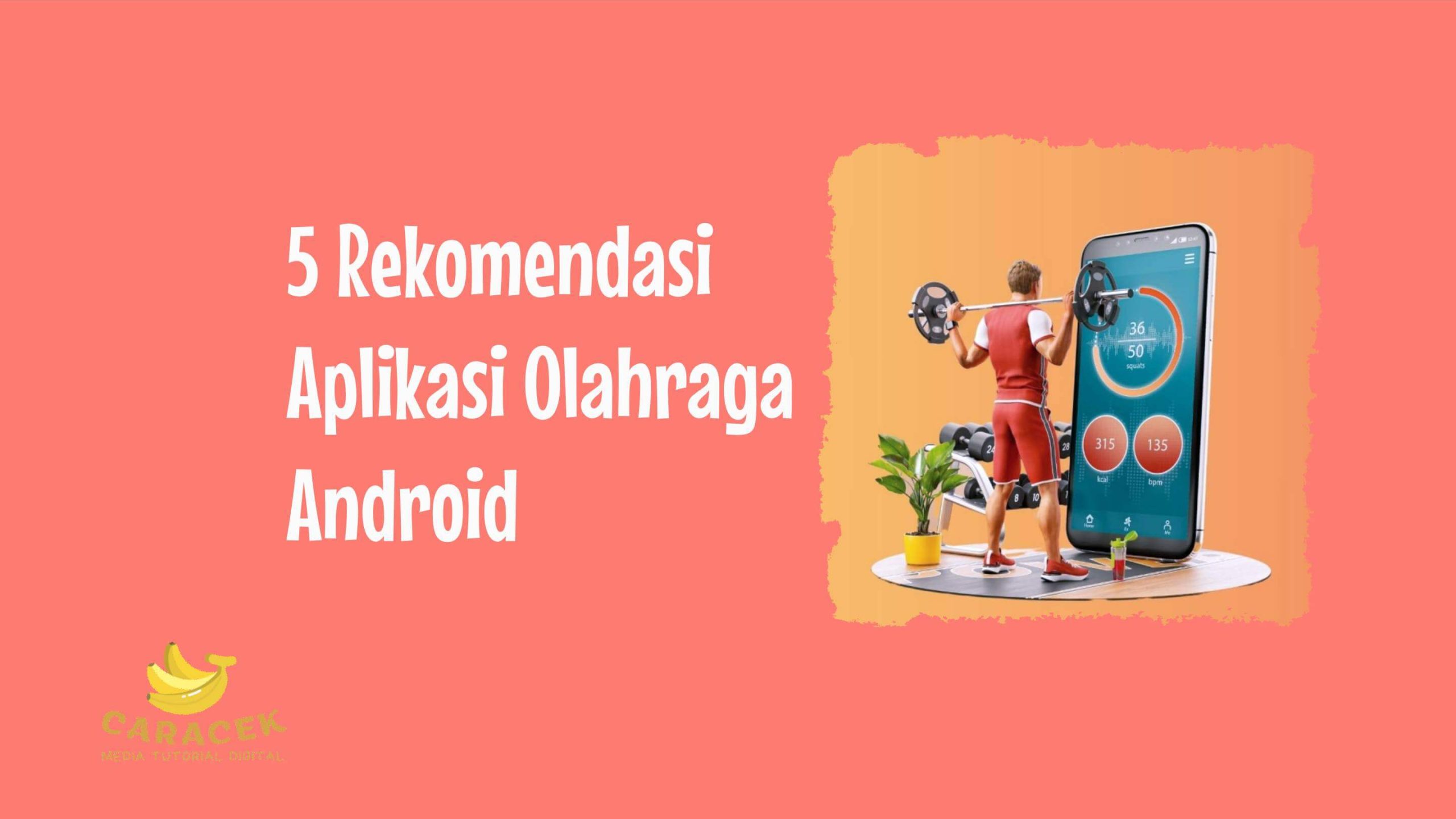 Aplikasi Olahraga Android