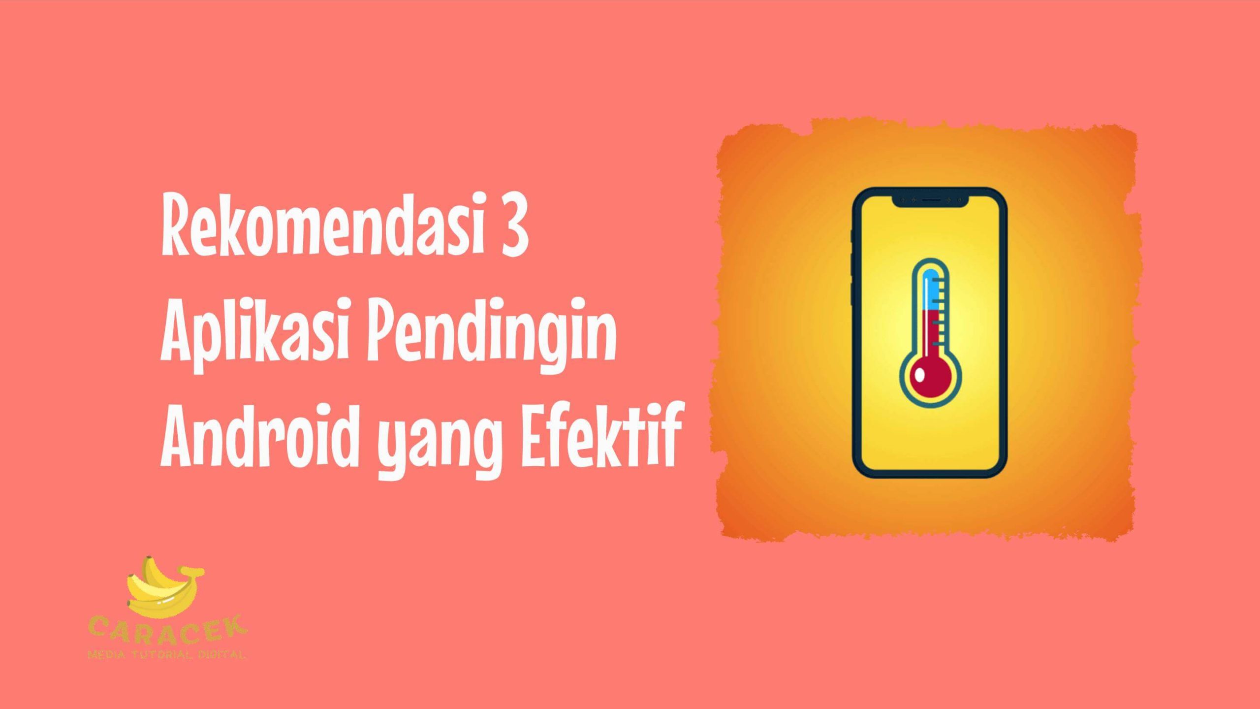 Aplikasi Pendingin Android