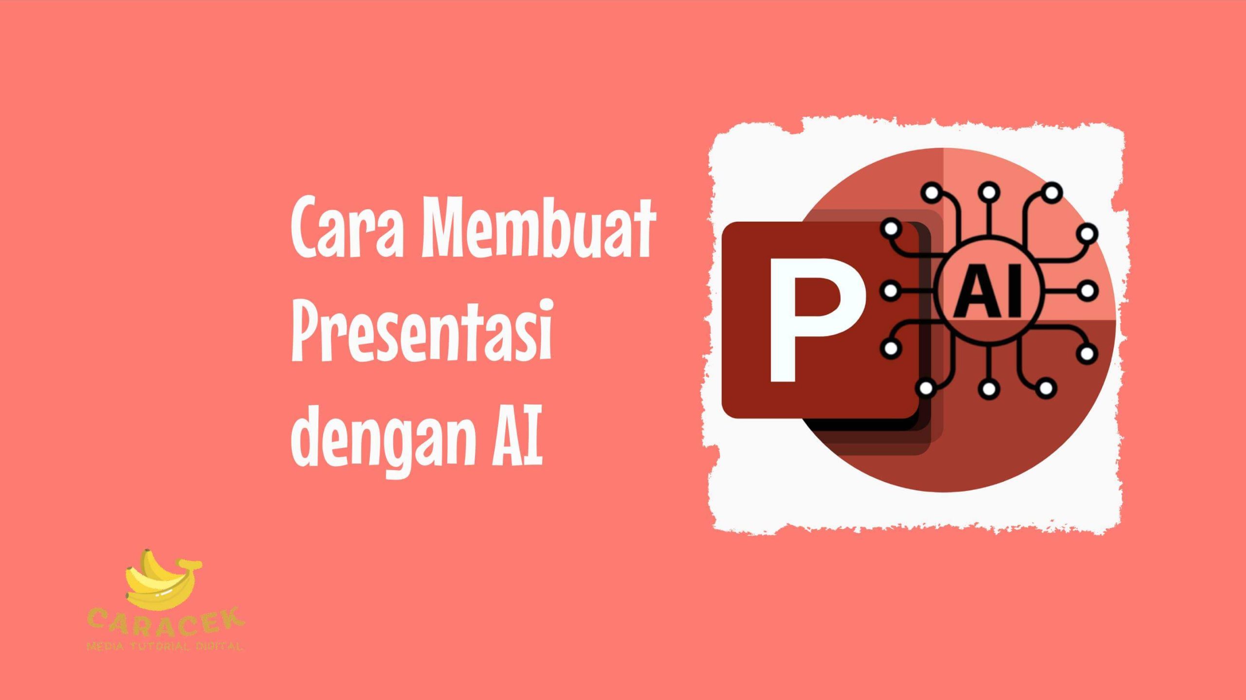 Cara Membuat Presentasi dengan AI