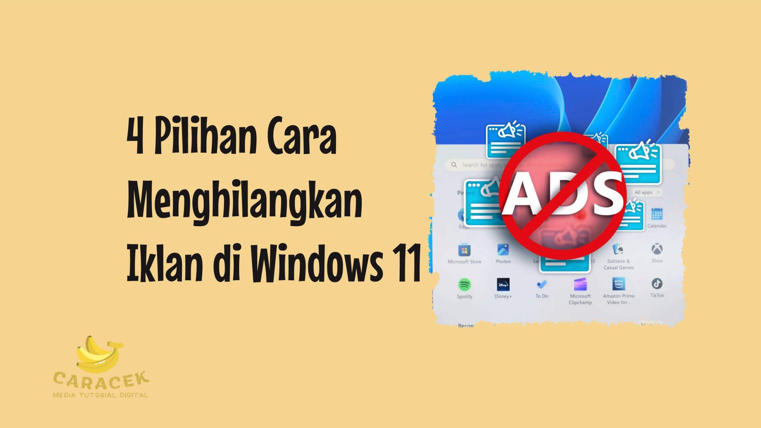 Cara Menghilangkan Iklan di Windows 11