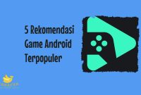 Game Android Terpopuler