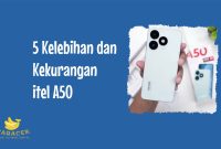 Kelebihan dan Kekurangan itel A50