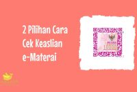 Cara Cek Keaslian e-Materai