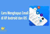 Cara Menghapus Email di HP