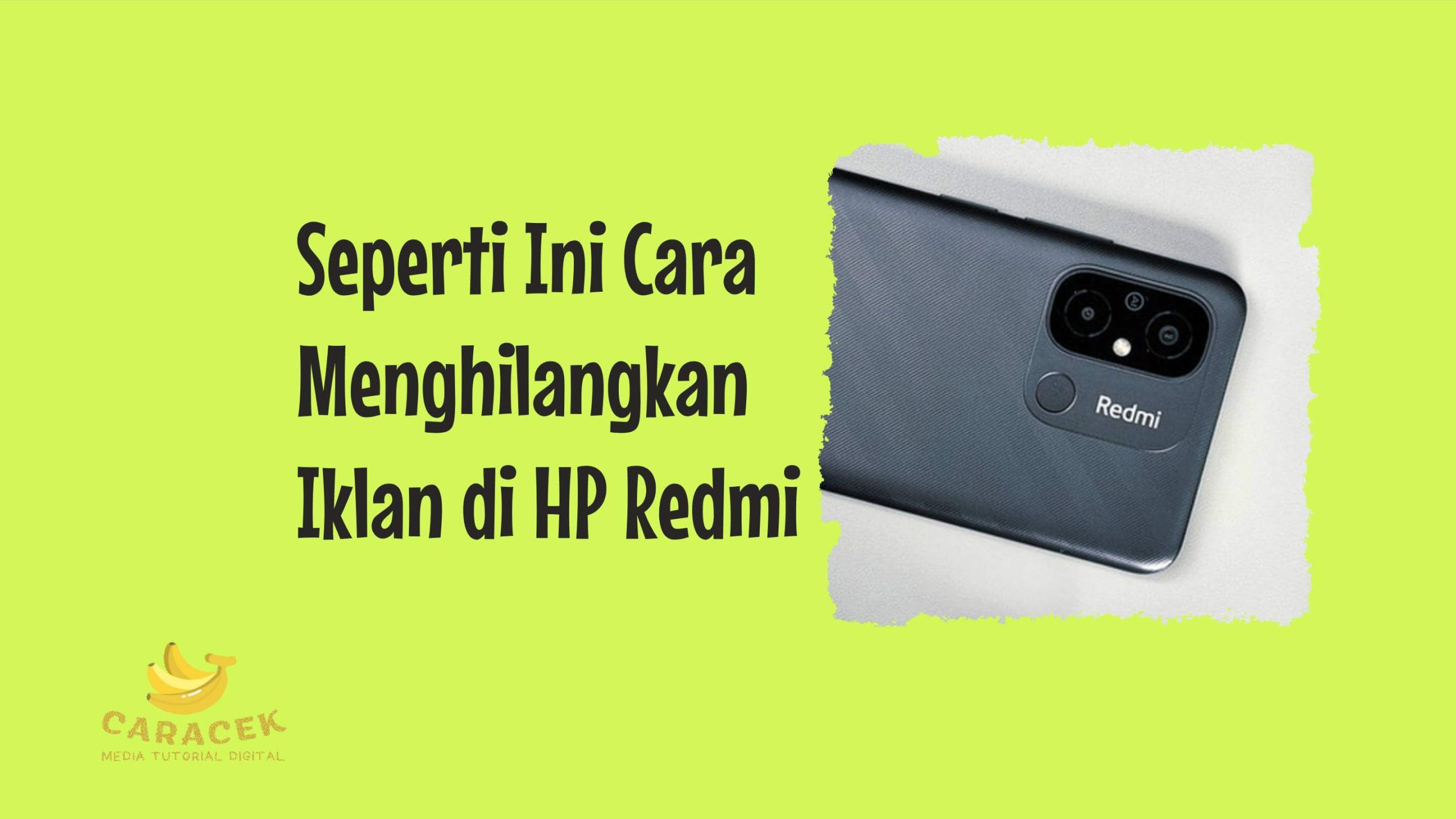 Cara Menghilangkan Iklan di HP Redmi