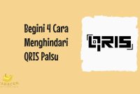 Cara Menghindari QRIS Palsu