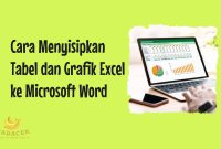 Cara Menyisipkan Tabel dan Grafik Excel ke Microsoft Word