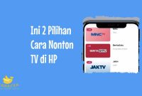 Cara Nonton TV di HP