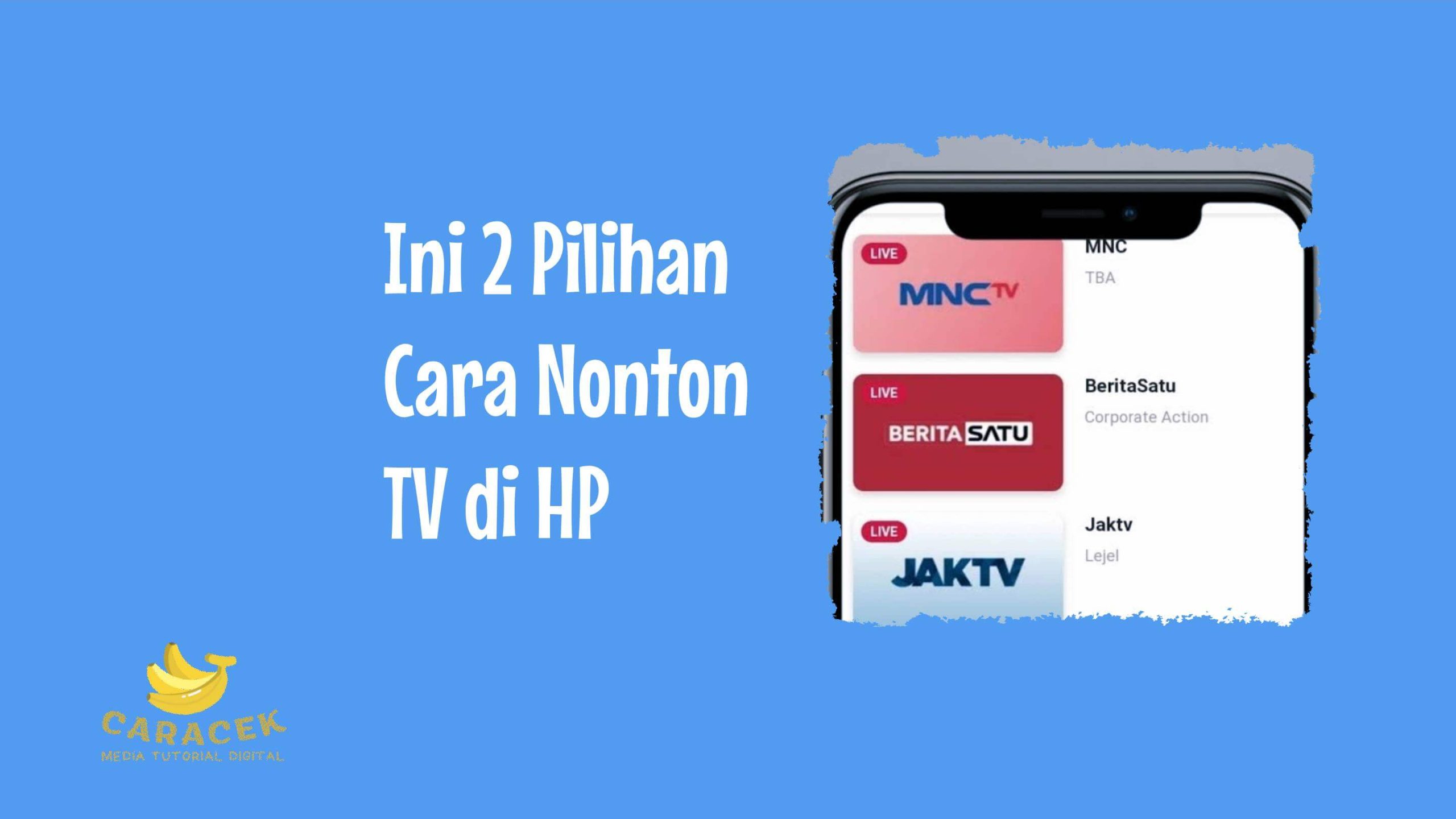 Cara Nonton TV di HP