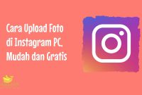 Cara Upload Foto di Instagram PC