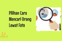 Cara Mencari Orang Lewat Foto