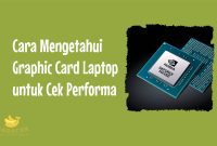 Cara Mengetahui Graphic Card Laptop