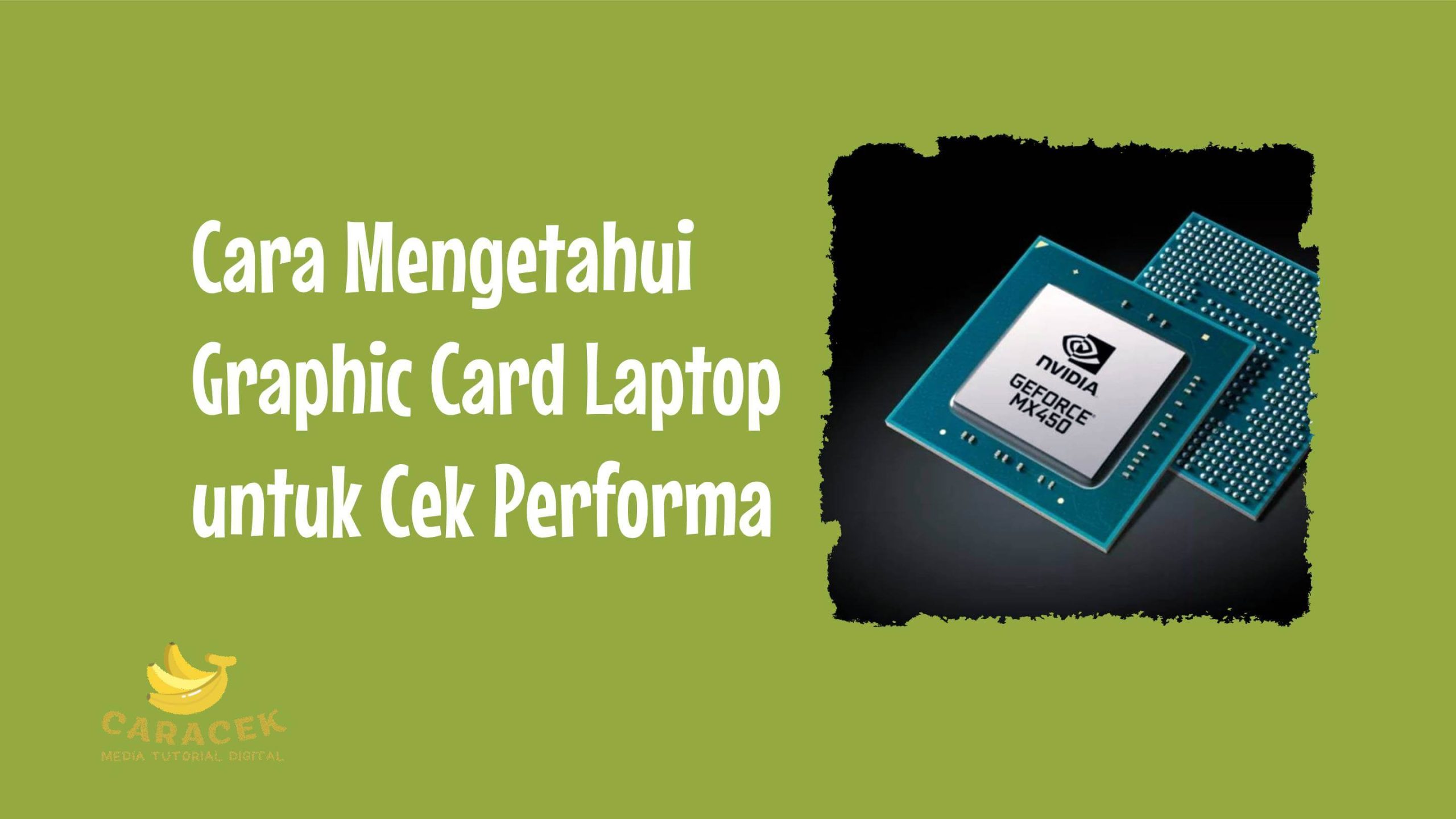 Cara Mengetahui Graphic Card Laptop